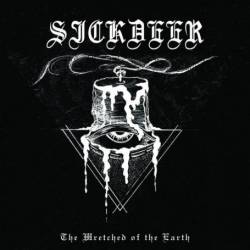 Sickdeer : The Wretched of the Earth